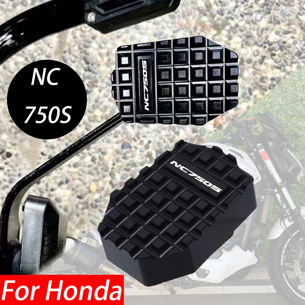 

For HONDA NC750S nc750s NC 750 S Motorcycle Accessories Kickstand Sidestand Stand Extension Enlarger Pad