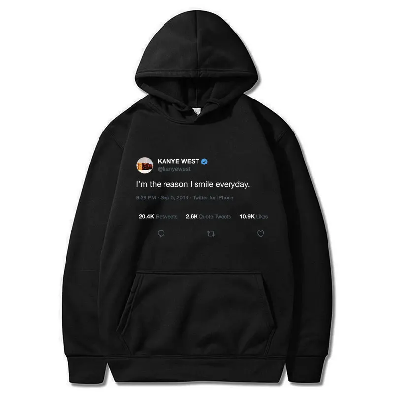 

Funny Rapper Kanye West Hoodie Classic Statement I'm The Reason I Smile Everyday Long Sleeve Unisex Hip Hop Casual Loose Hoodies