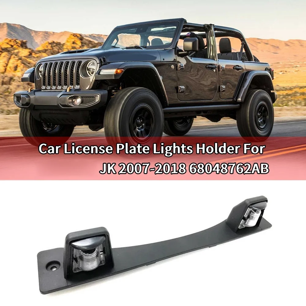 Car License Plate Lights Holder for Jeep Wrangler JK 2007-Without Bulb Number Plate Lamp Housing 68048762AB