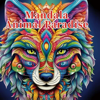 Mandala Animal Paradise Coloring Book – 22 Pages 1