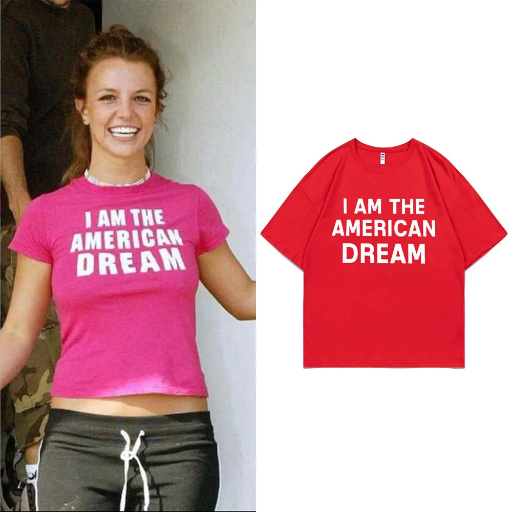 I Am The American Dream Britney Spears аналогичный стиль Женская Повседневная футболка большого размера из хлопка мужские модные футболки I Am The American Dream Britney Spears аналогичный стиль Женская Повседневная футболка большого размера из хлопка мужские модные футболки