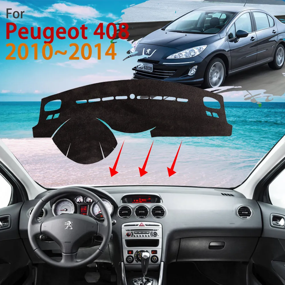 

Приборная панель для Peugeot 408 MK1 2010 2011 2012 2013 2014 защита от солнца Противоскользящий литой коврик чехол коврик подушка автомобильные аксессуары