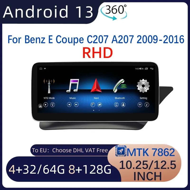 

Android13 MTK7862 64G 128G 12.5" 10.25" For Mercedes Benz E Coupe C207 A207 RHD Multimedia Player GPS Navigation Split Screen