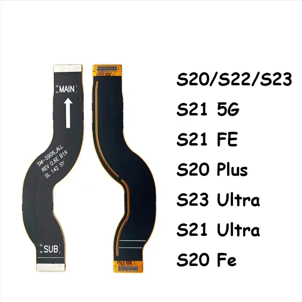 Per Samsung S21 Ultra S21 S22 Plus Ultra S20 + 21P S22 + S23 Ultra Mainboard Cavo Flessibile Di Connessione Lcd Principale