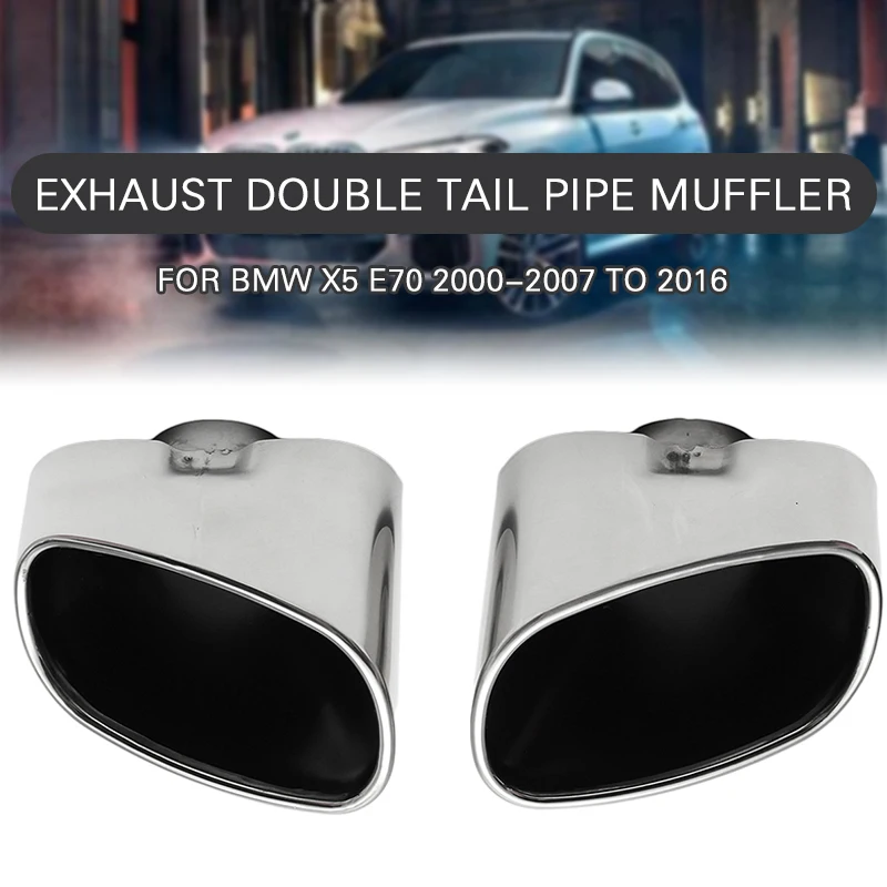 

2pcs Stainless Steel Chrome Exhaust Dual Tail Pipe Muffler Tip For BMW X5 E70 2000 2001 2002 2003 2004 2005 2006 2007 To 2016