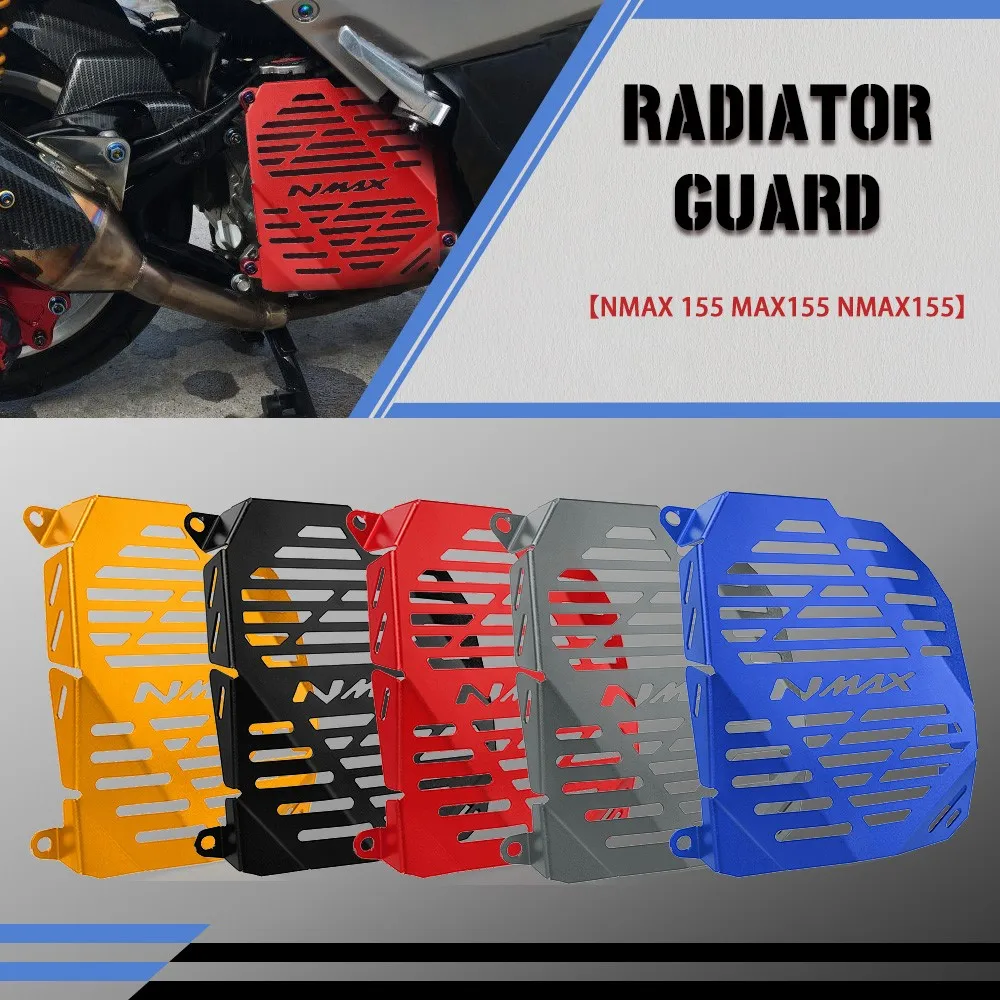 

NMAX155 N-MAX155 CNC Accessories Radiator Grille Protector Cover For YAMAHA NMAX 155 N-MAX MAX155 2016 2017 2018 Radiator Guard
