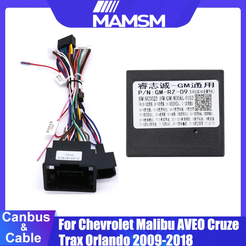 

Android Wiring Harness CANBUS Box GM-RZ-09 For Chevrolet Malibu AVEO Cruze Trax Orlando 2009-2018 Cable Adapter Android Car Play