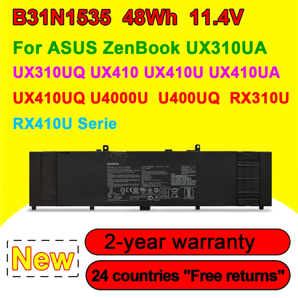 

B31N1535 Laptop Battery For ASUS ZenBook UX310 UX310UA UX310UQ UX410 UX410U UX410UA UX410UQ U4000U U400UQ RX310U 11.4V 48WH