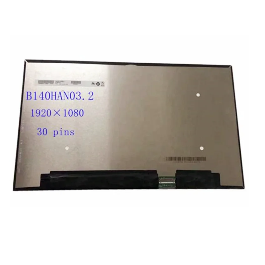

B140HAN03.2 1920*1080 FHD для ноутбука BOE 14,0 LCD WLED дисплей eDP 30-контактная Тонкая матовая панель