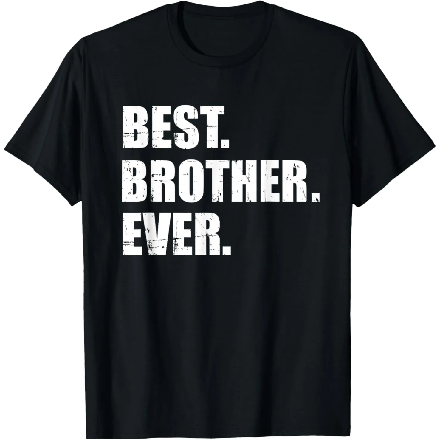 Best Brother Ever Vintage lustige T-Shirts für Männer und Frauen, reine Baumwolle, Humor, Streetwear, T-Shirt, kurzärmelig, Unisex, lockere Kleidung