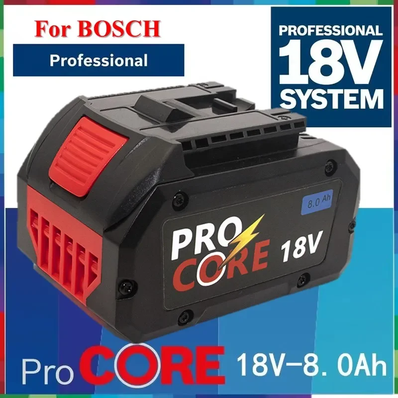 

For Bosch 18V8.0Ah lithium battery with large capacity ProcorE 21700 cells 12AH