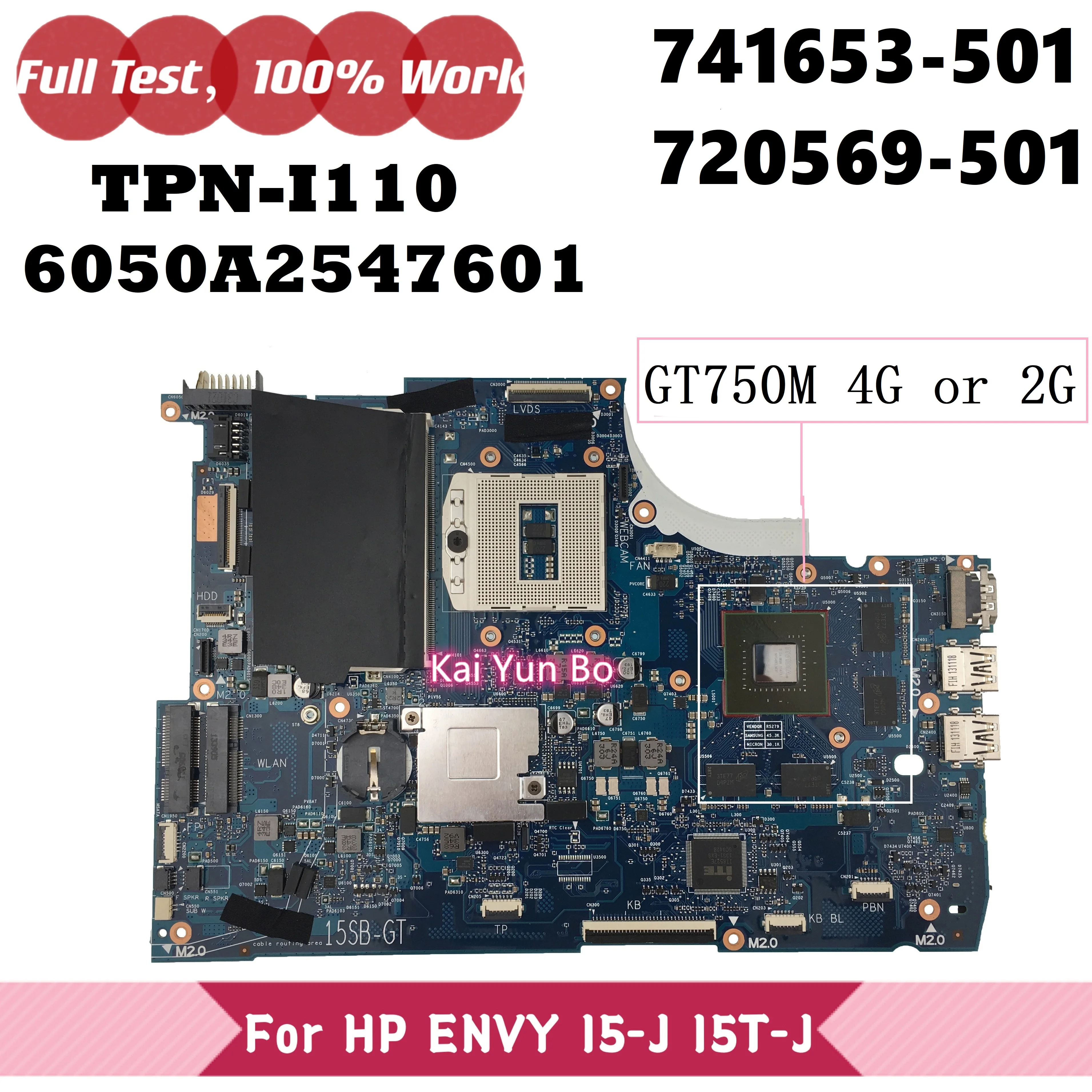

Mainboard For HP ENVY 15-J 15-J105TX 15T-J Laptop Motherboard 741653-501/601/001 720569-501 6050A2547601 Notebook W GT750M/4G/2G