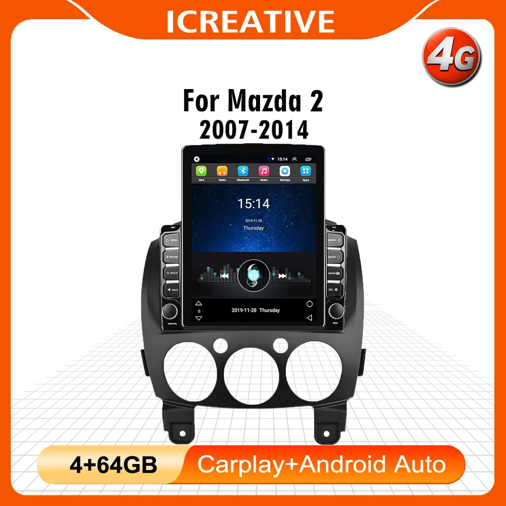 

For Mazda 2 2007-2014 4G Android Carplay Head Unit 9.7" Tesla Car Radio Multimedia Player Navigation GPS AutoRadio Head Unit BT