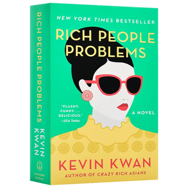 Rich People Problems: A Hilarious and Wicked Novel