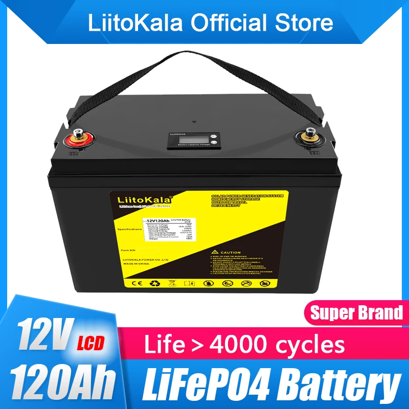 LiitoKala-batería LiFePO4 de 12V, 100Ah, 120Ah, 12,8 V, 3000 ciclos, para autocaravanas, campistas, carrito de Golf, todoterreno, red Solar, viento