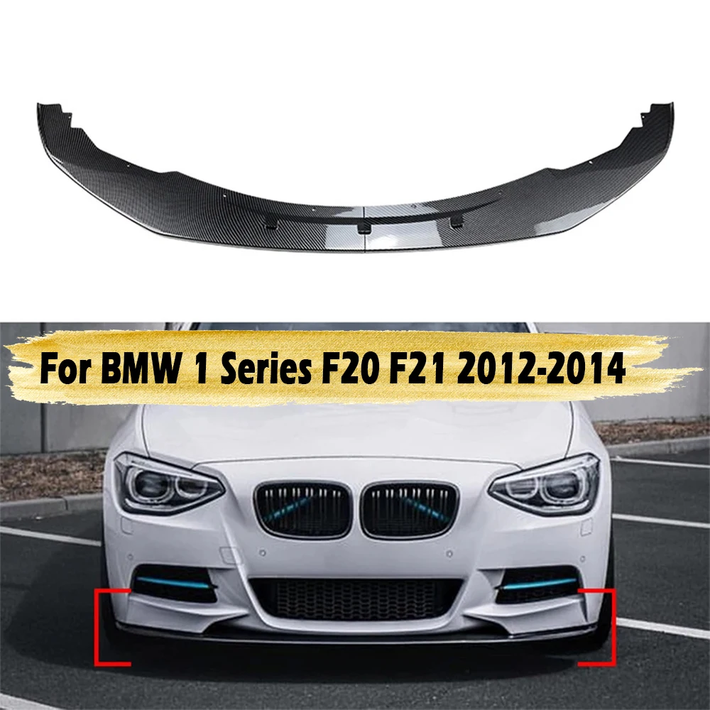 

Car Front Bumper Lip Spoiler Diffuser Splitters Body Kit for BMW 1 Series F20 F21 Pre-Facelift M Sport Style 2012-2014