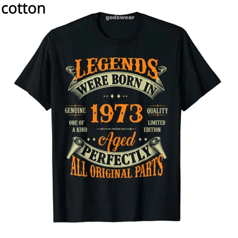 

49th Birthday Tee Vintage Legends Born In 1973 49 Years Old T-Shirt for Women Men Clothing Father's Day Gifts Mama Outfits