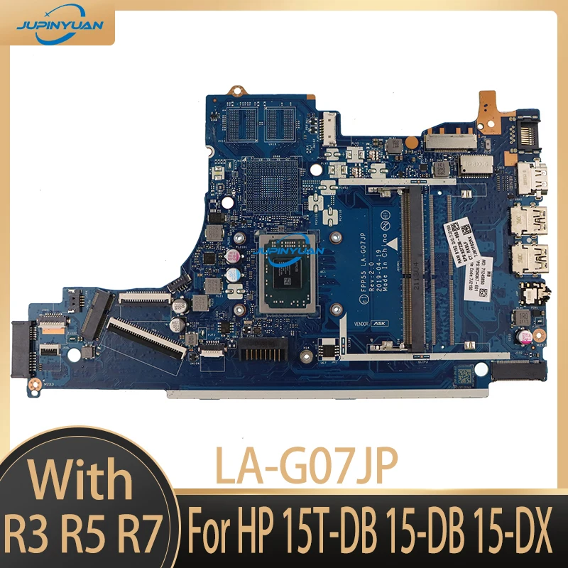 

LA-G07JP For HP 15T-DB 15-DB 15-DX Laptop Motherboard With AMD CPU R3 R5-3500 R7.SPS:L92836-001 L46515-601 L46515-001
