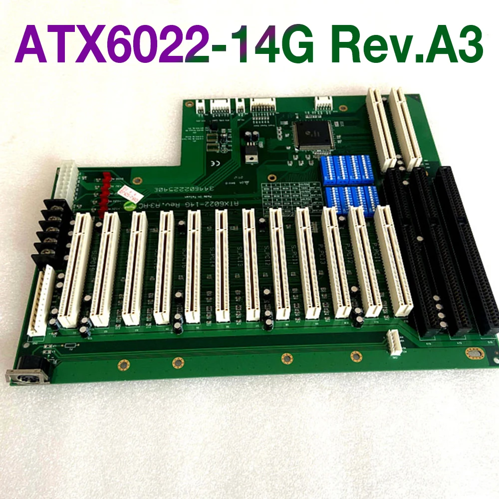 

For Axiomtek Industrial Computer Backplane ATX6022-14G Rev.A3 12PCI