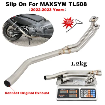 Motorcycle Exhaust Escape For MAXSYM TL508 TL 508 2022 2023 Full Systems Modifide Front Link Pipe Connect Original Muffler Moto