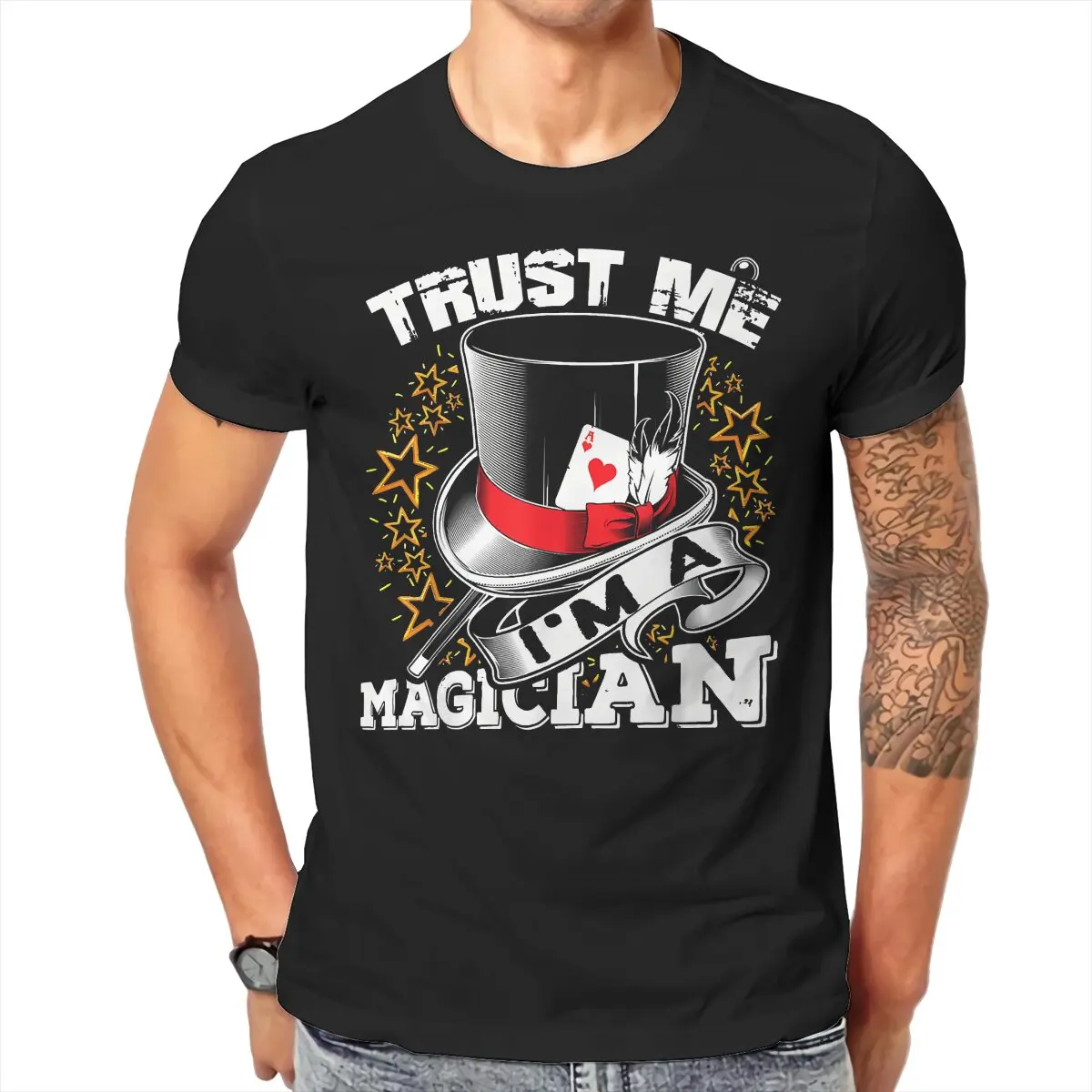 

Trust Me O Neck TShirt I'm A Magician Pure Cotton Basic T Shirt Man's Tops Individuality Hot Sale