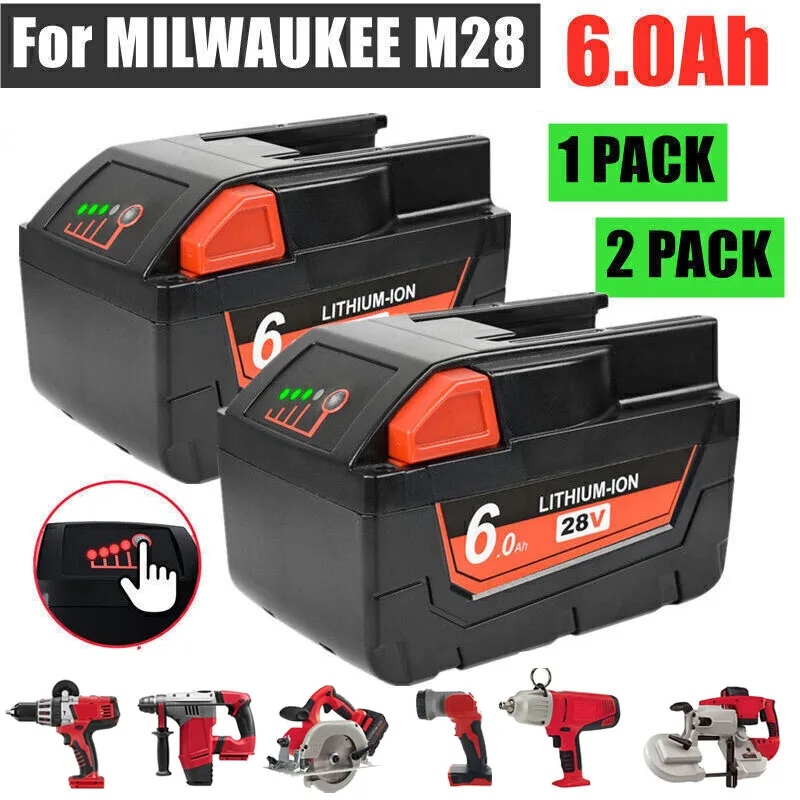 

28V 6.0Ah For Milwaukee M28 Battery Li-Ion Replacement Battery V28 M28BX M28B 48-59-2819 0730-20 Power Tool 48-11-2830