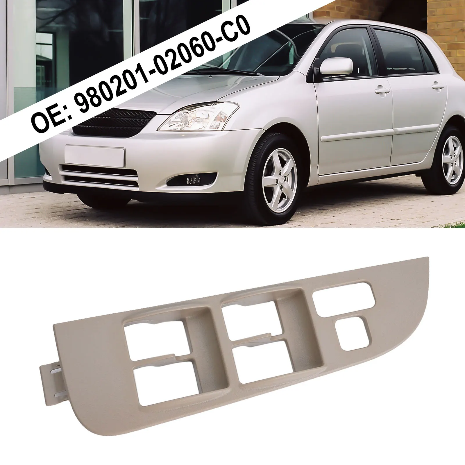 Auto Parts Switch Panel Car Accessories 980201-02060-C0 For COROLLA 1998-2002
