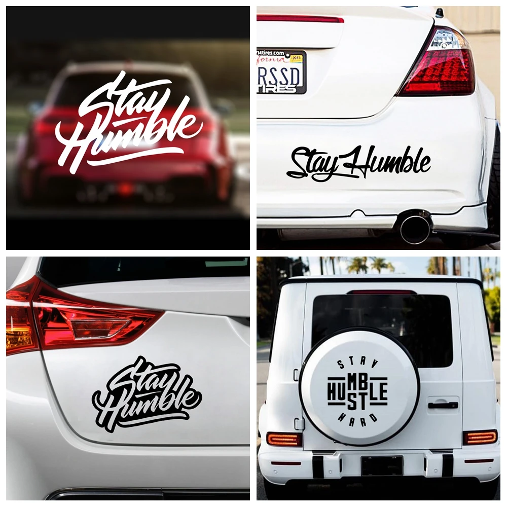 Fashion Art Design Stay Humble Car Sticker for Truck Door Decal English