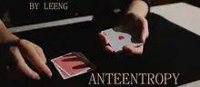 

2019 Anteentropy by Leeng Magic Instructions Magic trick