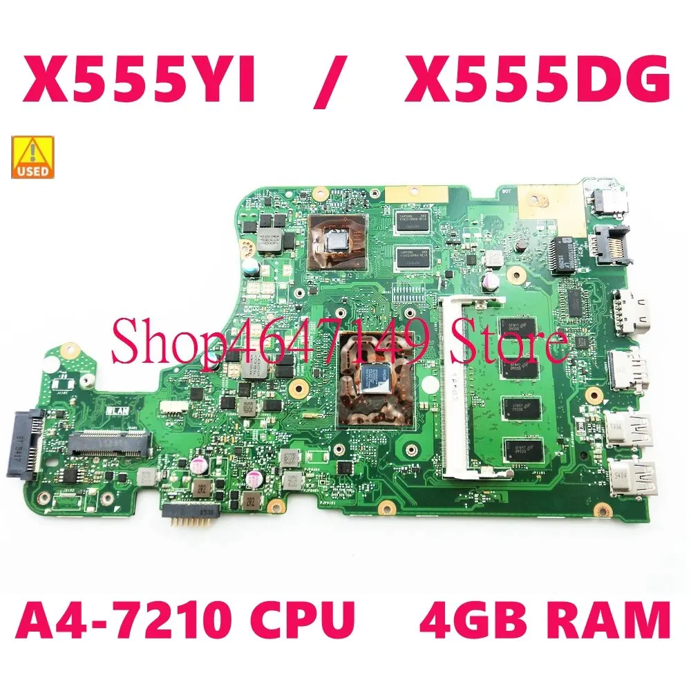 

X555YI A4-7210 CPU 4GB RAM Mainboard REV2.0 For ASUS X555Y X555 X555YI X555DG A555D X555D Laptop Motherboard Test 100% OK Used