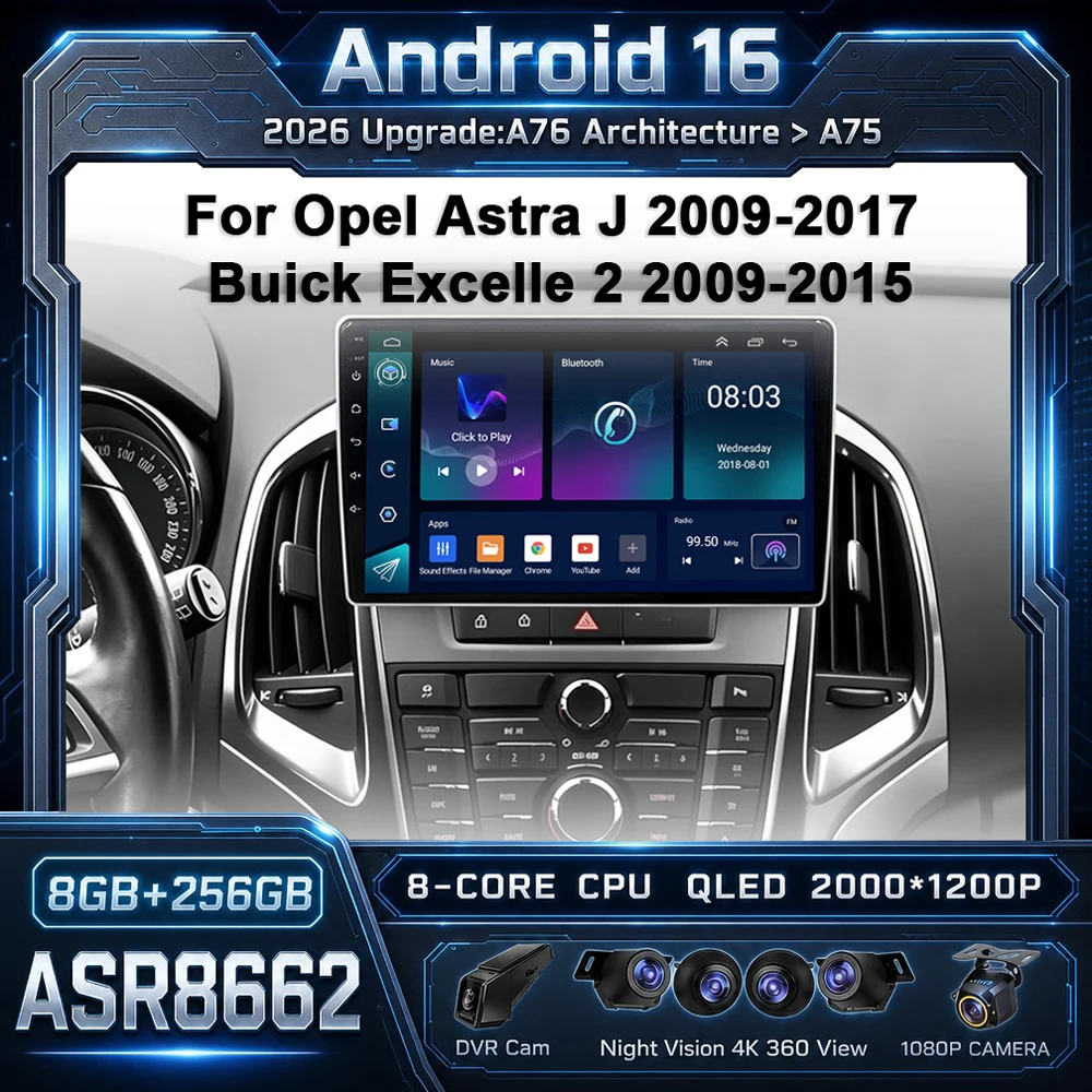 CPU A76-ASR8662 Android 16 para Opel Astra J 2009-2017 Buick Excelle 2 2009-2015 Radio de coche Reproductor multimedia de video Pantalla Carplay 1