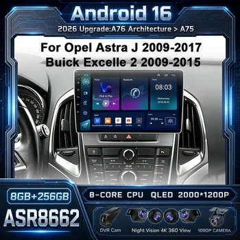 CPU A76-ASR8662 Android 16 para Opel Astra J 2009-2017 Buick Excelle 2 2009-2015 Radio de coche Reproductor multimedia de video Pantalla Carplay 1