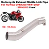 For HONDA VFR1200 X VFR1200F VFR 1200 2009 - 2015 Slip-On Cruising Motorcycle Exhaust Escape Tube Muffler Modify Mid Link Pipe