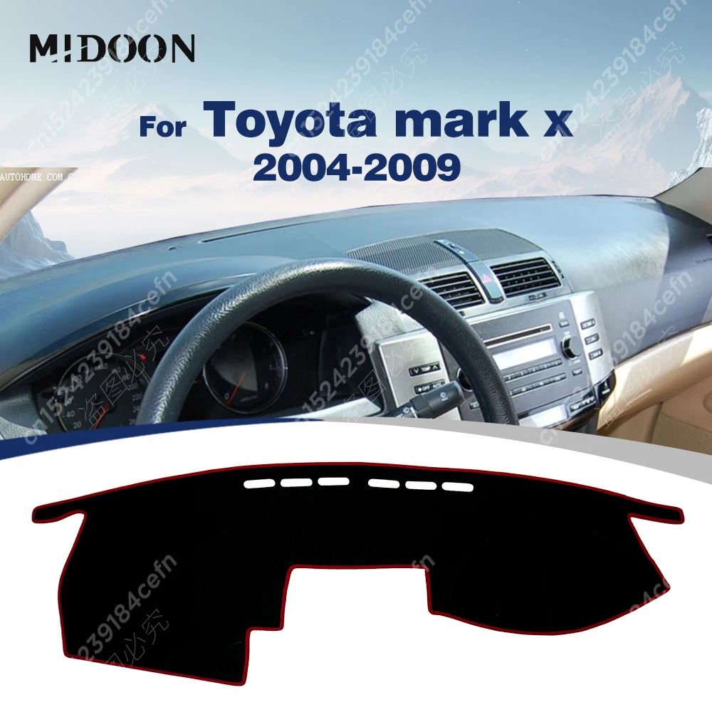 Midoon For Toyota Mark X 2004-2009 Car Styling Covers Dashmat Dash 