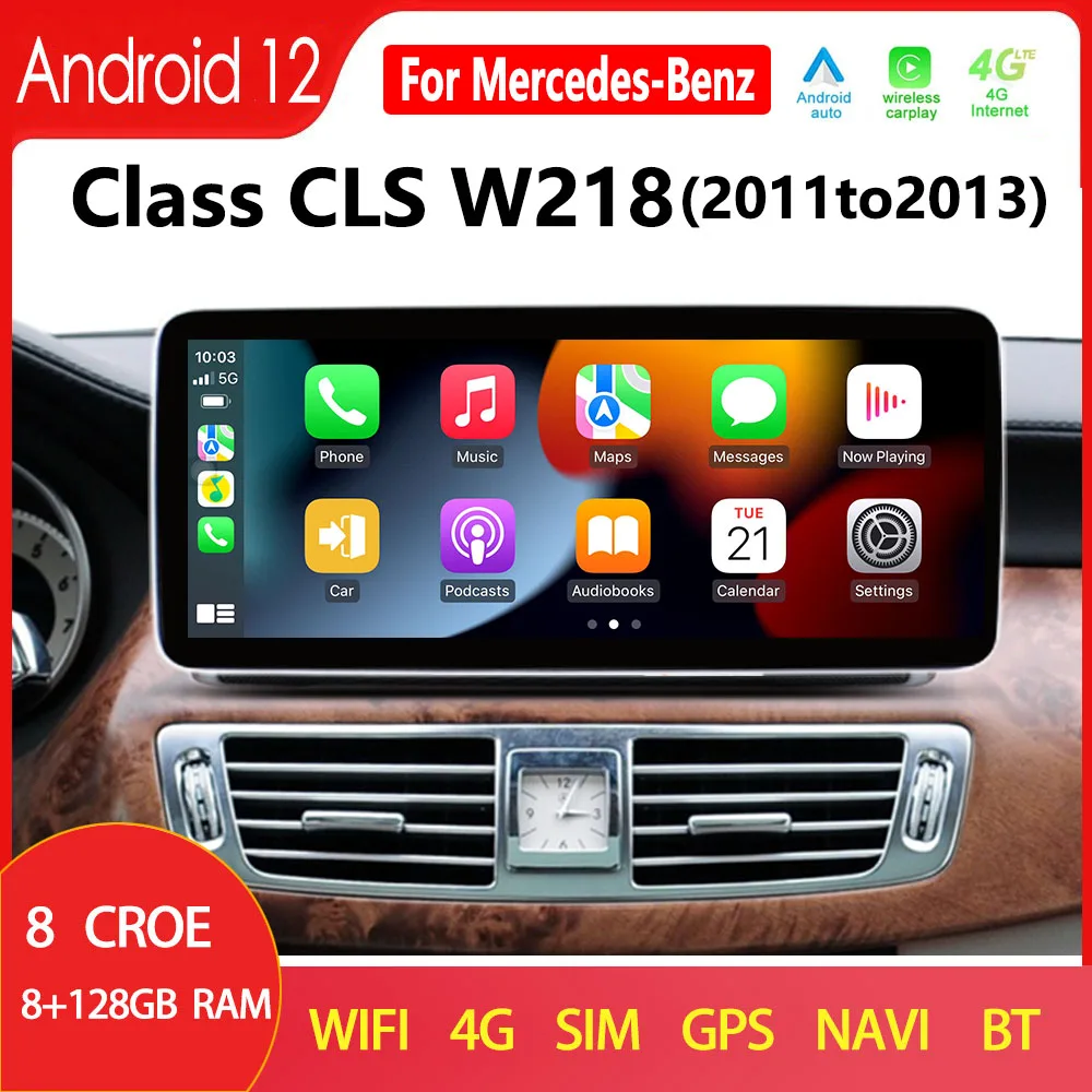 W218 Android 12 Wireless CarPlay For Mercedes Benz CLS Class 2011to2013 Car Radio GPS Navigation