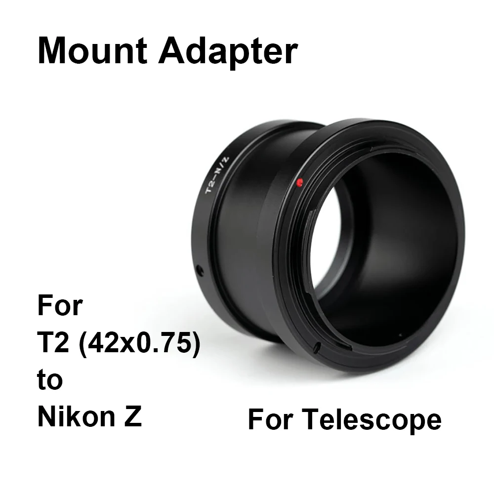 

T2-Nik Z For T / T2 (M42x0.75) Telescope - Nikon Z Mount Adapter Ring T-Z T2-Z T2-Nikon Z NZ for Nikon Z5 Z6 Z7 Z9 Zfc Z50 Z30