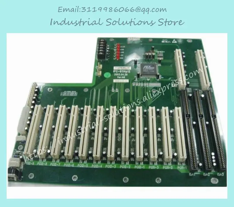 

Industrial Floor IPC-6114P12 VER:A6 12 3 PCI ISA 100% Tested Perfect Quality