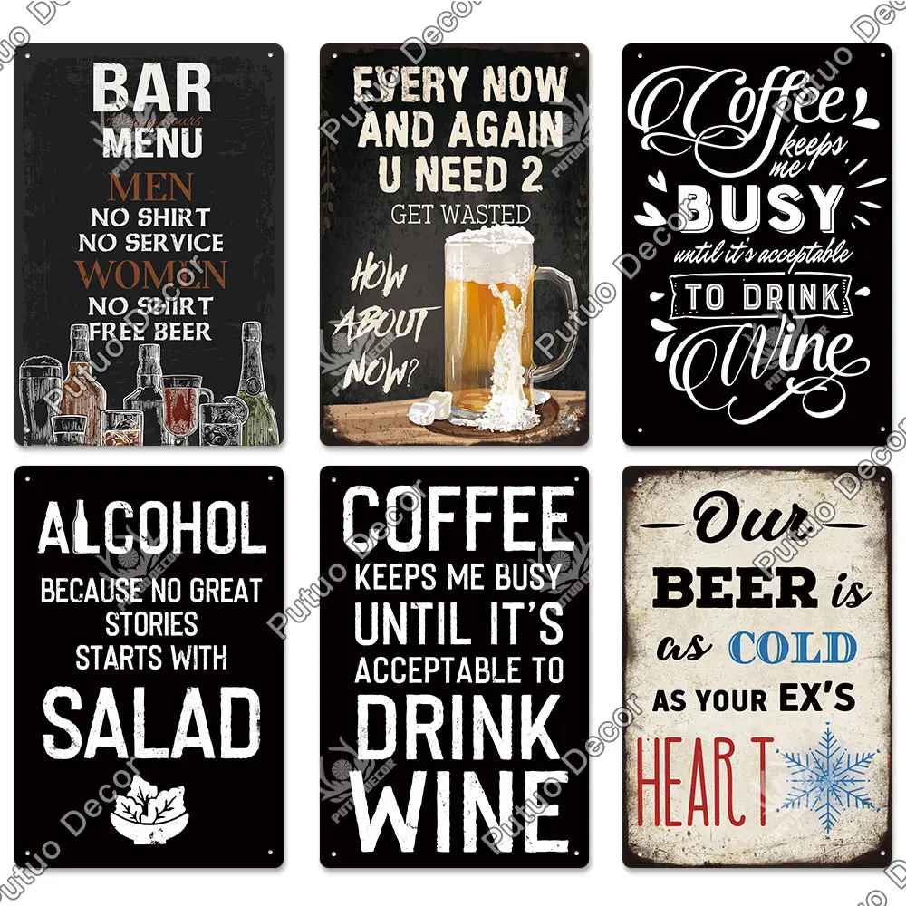 Putuo Decor Funny Beer Metal Sign Vintage Plaque Tin Sign Alcohol Drinker Sign for Bar Pub Club Man Cave Kitchen Wall Decoration
