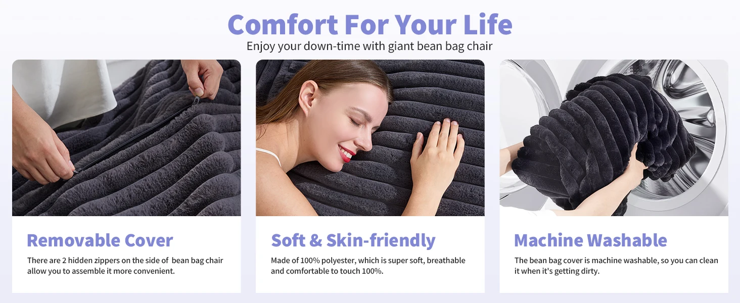 ultra soft & skin-friendly bean bag cover, easy to take off and it's machine washable.