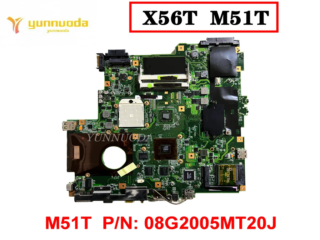 

Original for ASUS X56T M51T Laptop motherboard M51T PN 08G2005MT20J tested good free shipping