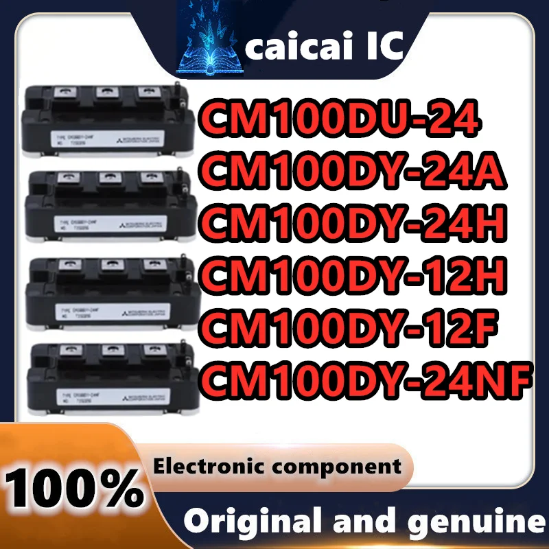 

CM100DU-24 CM100DY-12F CM100DY-24A CM100DY-12H CM100DY-24H CM100DY-24NF Electronic Components & Supplies New original