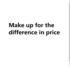 

Make up the difference