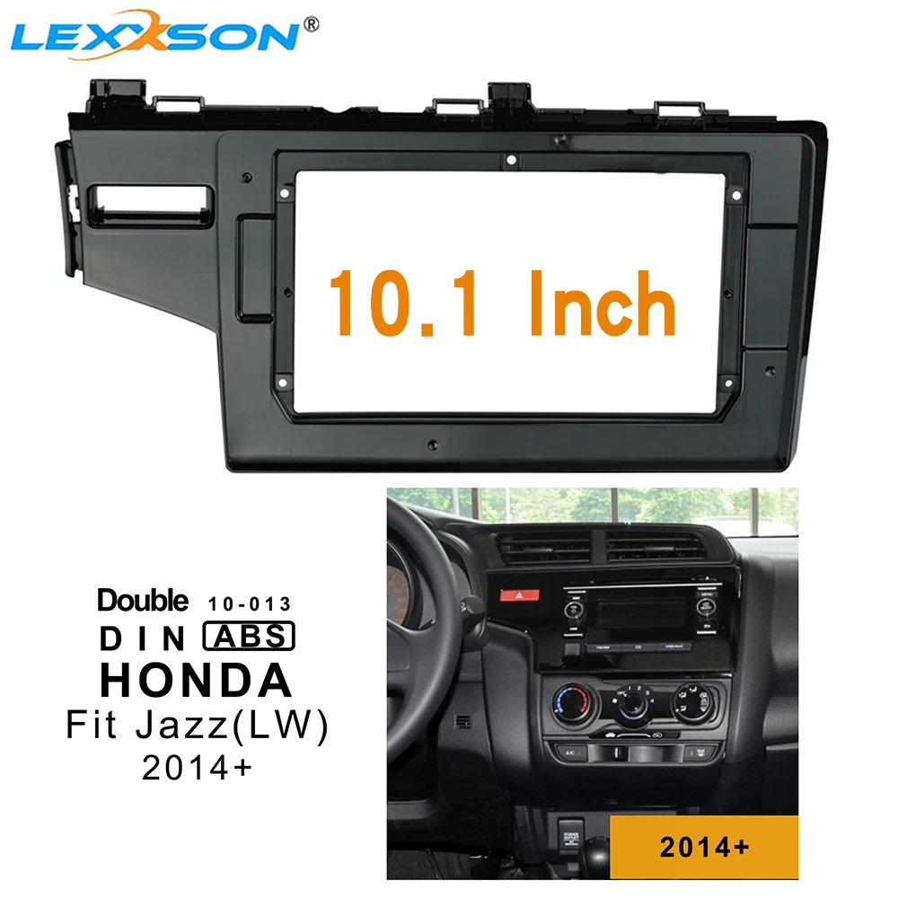 

10.1 Inch Car Fascia For HONDA Fit Jazz (LW) 2014-2018 Dashboard Installation Trim Refitting Kit Frame Surround DVD Frame