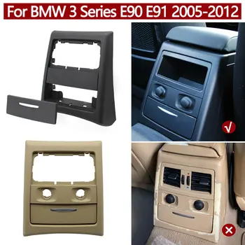 Auto Console Centrale Posteriore Aria Condizionata AC Griglia di Sfiato Telaio Esterno Posacenere Trim Pannello di Copertura Per BMW Serie 3 E90 E91 2005-2012