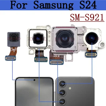 Fotocamera posteriore anteriore per Samsung Galaxy S24 5G S921B S921U S921N Selfie frontale Ampio modulo fotocamera posteriore principale Cavo flessibile