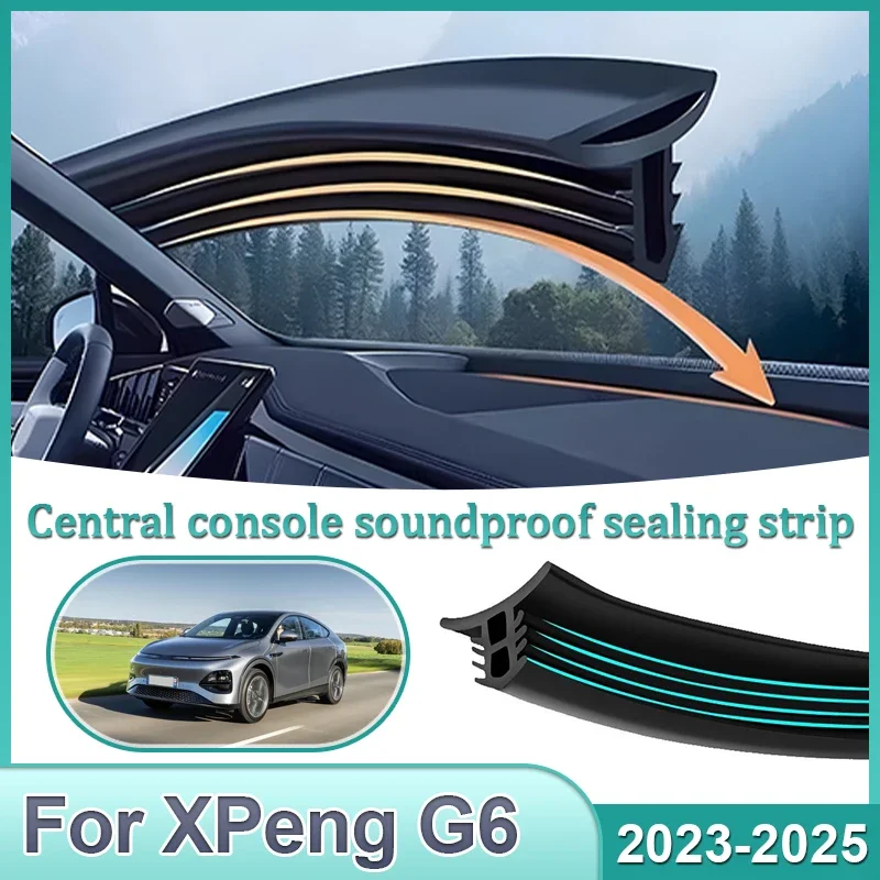 XPeng G6 2023 2024 2025 차량용 센터 콘솔 틈새 대시보드 씰링 스트립 방음 액세서리
