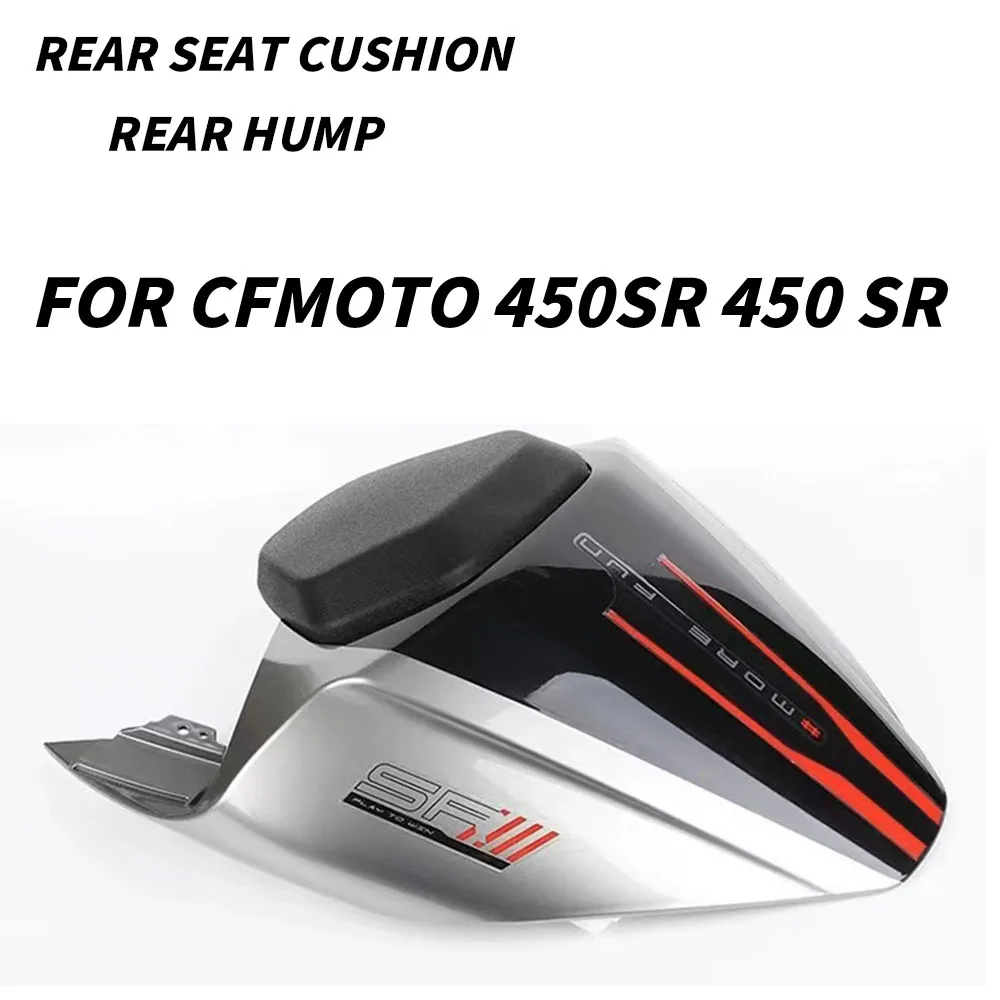 

Задний Горм для мотоцикла, новый, подходит для CFMOTO 450SR 450 SR, подушка для заднего сиденья CFMOTO 450SR 450 SR