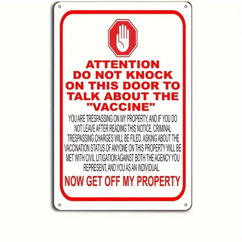 

"Attention Do Not Knock on This Door To Talk about The Vaccine Signs", Metal Sign, Vintage Plaque Decor, Wall Art Decor Poster