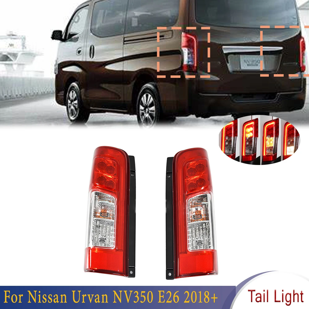 

LED Car Rear Tail Light Turn Signal Fog Lamp Brake Driving Light For Nissan Urvan NV350 E26 2018 Car Accessories
