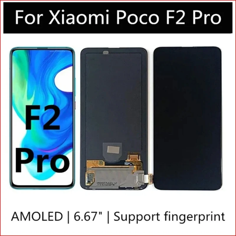 

6.67" AMOLED For Xiaomi Poco F2 Pro LCD Display Touch Screen Replacement For pocophone f2 PRO RM2004J11G LCD Screen